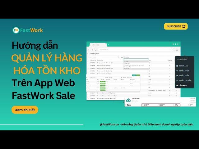 [HDSD FASTWORK SALE] Thao tác Quản lý hàng hóa TỒN KHO trên #FastWork #sale
