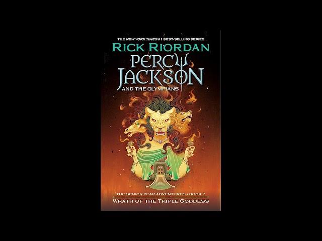 Percy Jackson & the Olympians: Wrath of the Triple Goddess - Full Audiobook