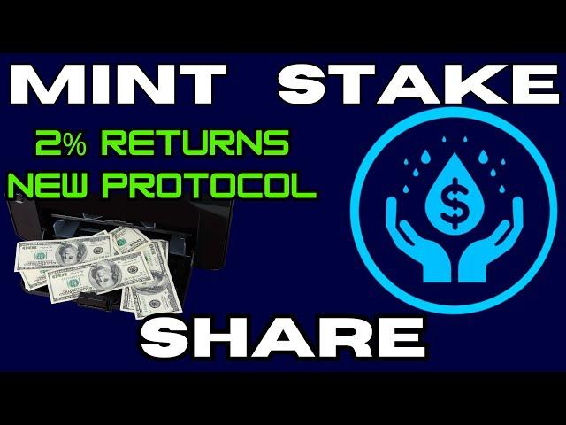 Mint Stake Share | MSS NEW protocol - 2% a day?