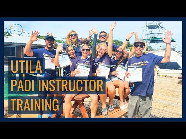 Utila PADI Instructor Training August 2024 // Bay Islands College of Diving