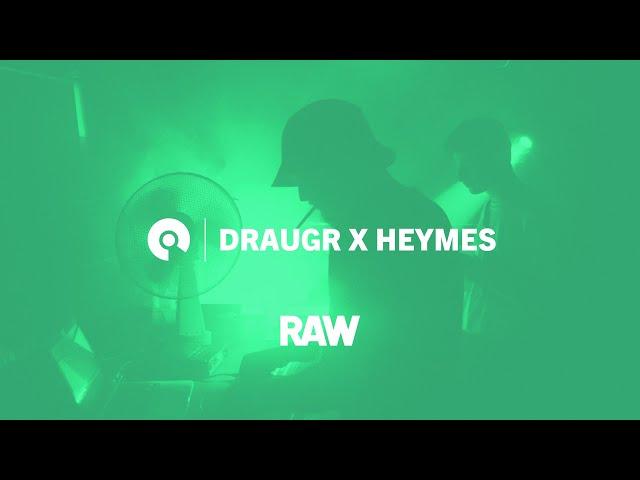 Draugr x Heymes | RAW Escape From Reality | BE-AT.TV