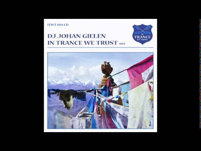 DJ Johan Gielen - In Trance We Trust 004