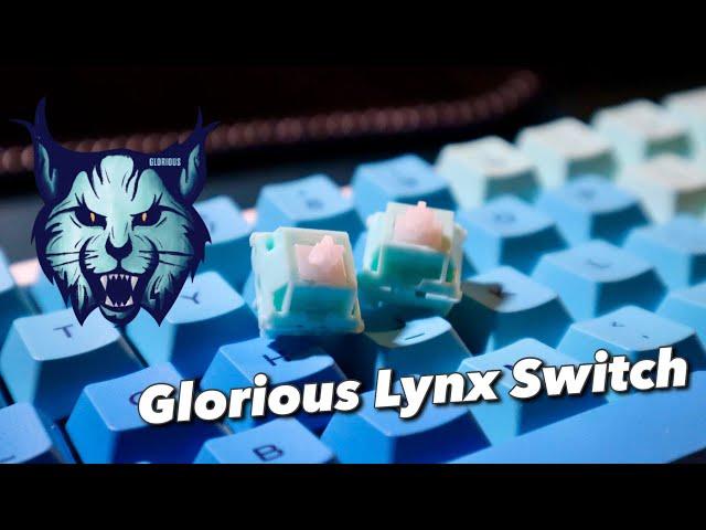 Glorious Lynx Switches New linear switches from Glorious : Unboxing, Sound comparison, Typing sound