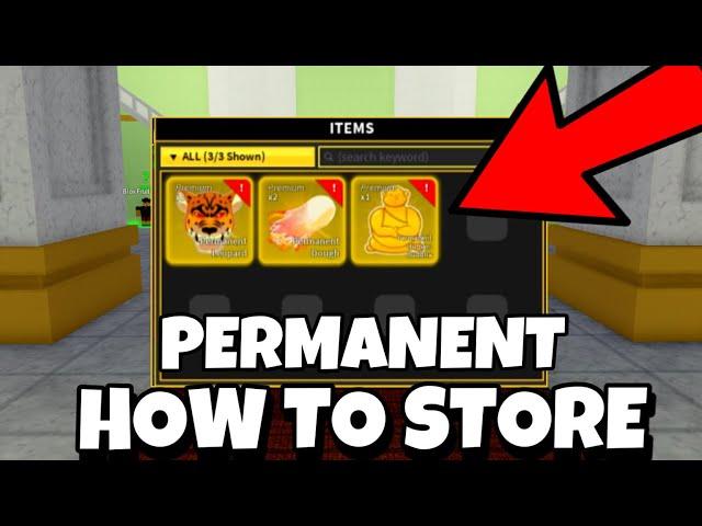 How to Store Permanent Fruits in Blox Fruits Update 17 - [Roblox]