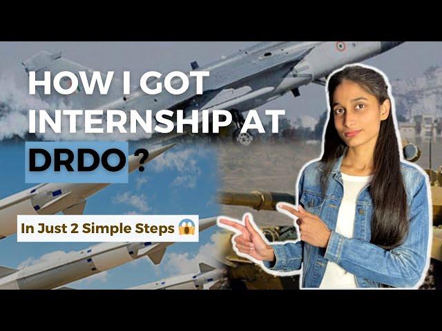 How to get internship at DRDO? | Step by Step Process with Emails and Templates | Apply Online