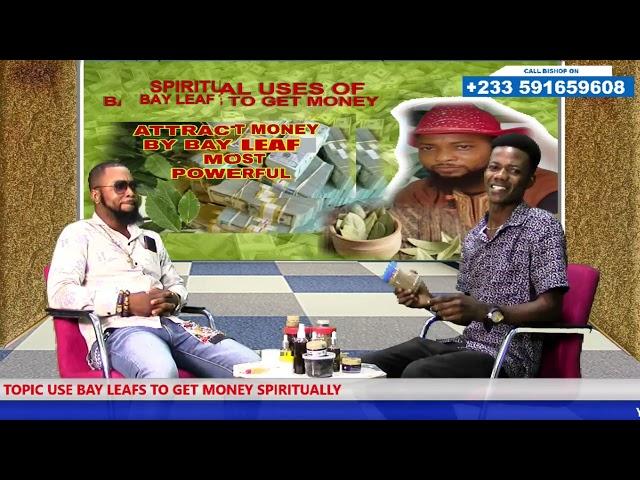 USE BAY LEAF TO GET MONEY SPIRITUALLY Bishop Saam David Tv