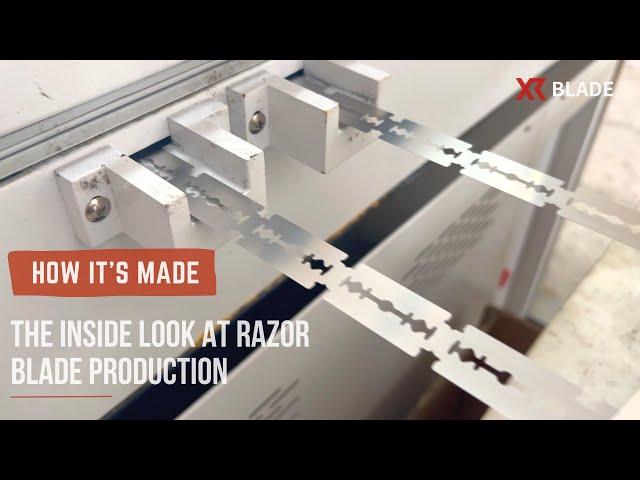 How It's Made: The Inside Look at Razor Blade Production - Xirui Blade Manufacturing