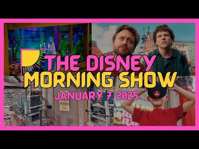 The Disney Morning Show - 1/7/2025 (Big Thunder's Refurb, "A Real Pain" on Hulu, and More)