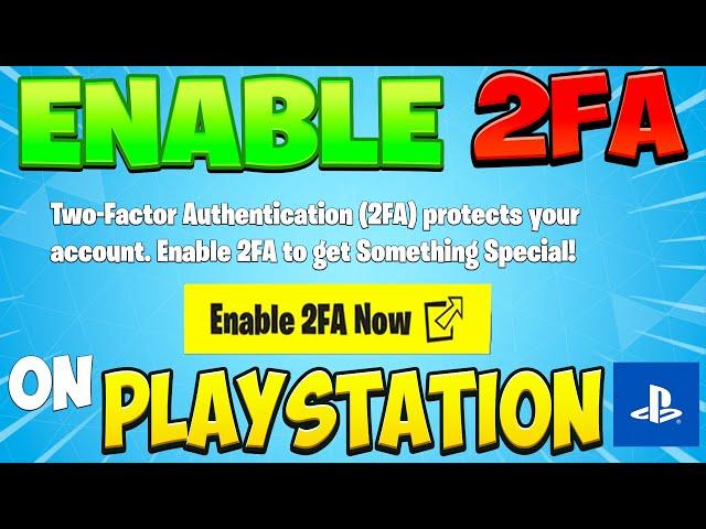 Enable 2FA on Fortnite for PlayStation (Guide)