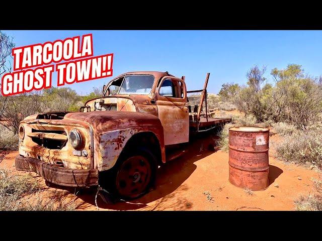 Tarcoola! The Abandoned Gold Mining Ghost Town!