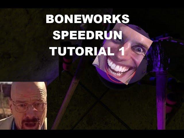 BONEWORKS Any% Speedrun tutorial breakroom, museum, streets