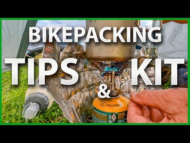 Bikepacking Kit and Tips