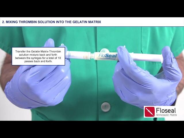 FLOSEAL Hemostatic Matrix Product Preparation