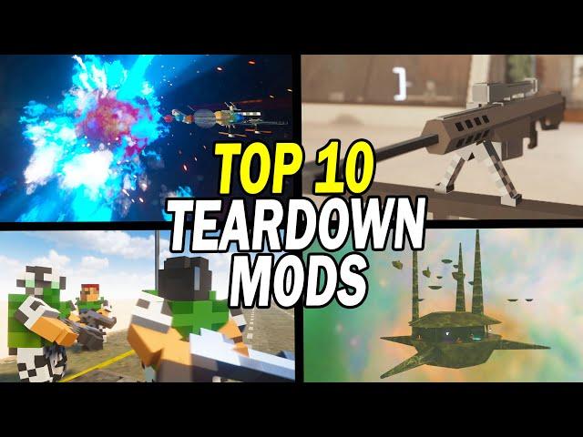 Top 10 BEST Teardown Mods (2023)