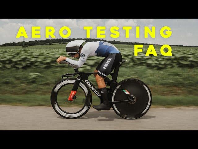 Aero Testing FAQ - Addressing Common Questions