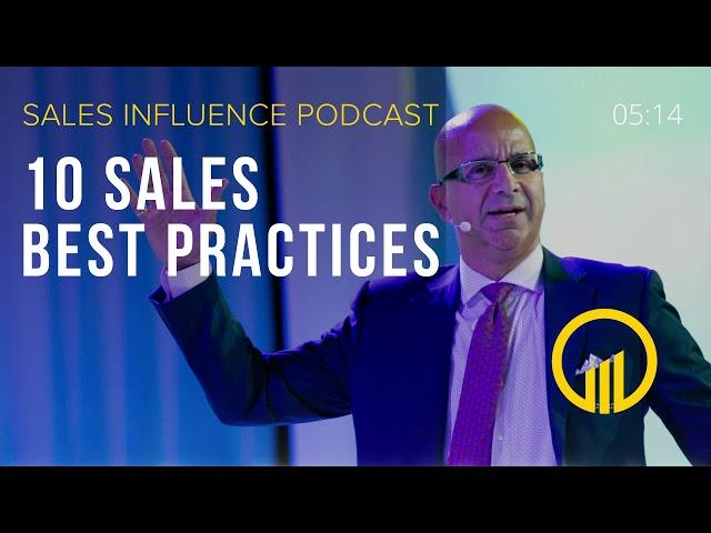 SIP 182 - 10 Sales Best Practices - Sales Influence Podcast