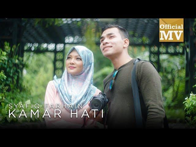 Syafiq Farhain - Kamar Hati ( Official Music Video )