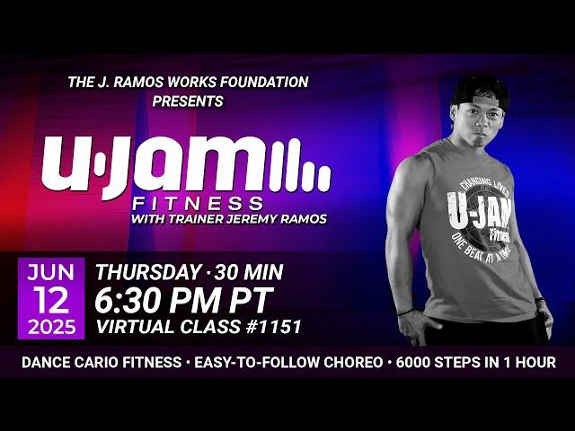 Virtual 30 Minute U-Jam Fitness Class with Jeremy Ramos (06/12/2025) - 9:00AM PT