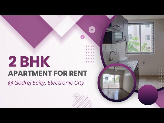 2 BHK Apartment For Rent in Electronic City, Bangalore | Godrej Ecity | PropertyAngel (7575)