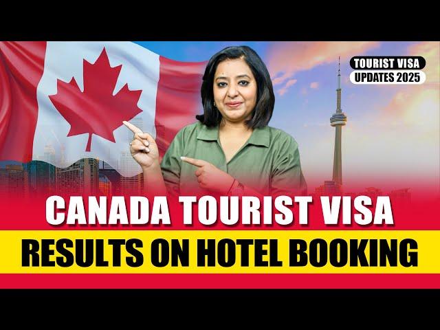 CANADA TOURIST VISA RESULTS OF HOTEL BOOKING | CANADA | UK | AUSTRALIA | NEW ZEALAND TOURIST VISA
