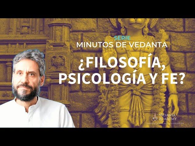 ¿Vedanta es una mezcla de filosofía, psicología y fe? #18 Minutos de Vedanta