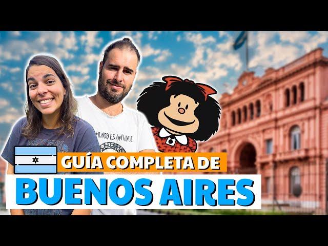 Guía COMPLETA de BUENOS AIRES  Qué ver y hacer en Buenos Aires