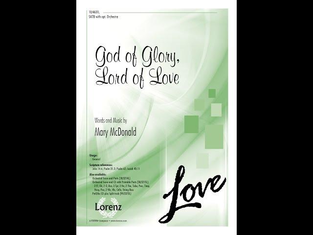 God of Glory, Lord of Love (SATB) - Mary McDonald