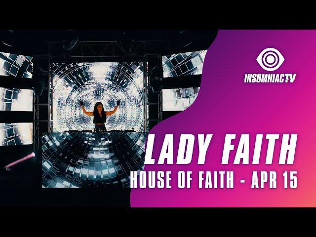 Lady Faith for House of Faith Livestream hosted by EDM Maniac (April 15, 2021)