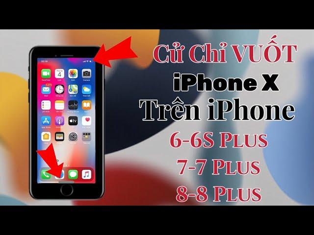 Get iPhone X Features on ANY iPhone | AnhTuan Technicians