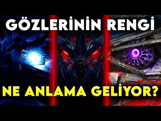 TRANSFORMERS ROBOTLARININ GÖZLERİNİN RENGİ NE ANLAMA GELİYOR? | Transformers Bilinmeyenler