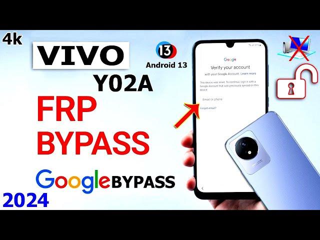 Vivo Y02a Frp Bypass 2024 Android 13 Without Pc  Vivo Y02a Google Account Unlock 2024 Without Pc