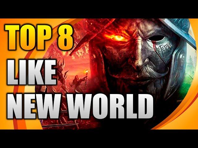 TOP 8 games like NEW WORLD | Similar games to NEW WORLD