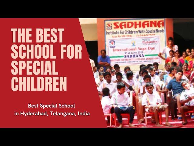 SADHANA - Best Special School for Children (Mentally Challenged, Mentally Handicapped) in Hyderabad