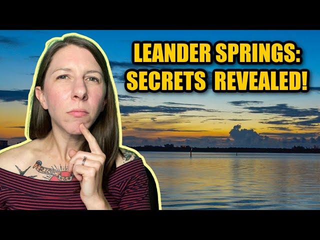 Five Things You Need to Know about Leander Springs - Austin Texas Living 2022