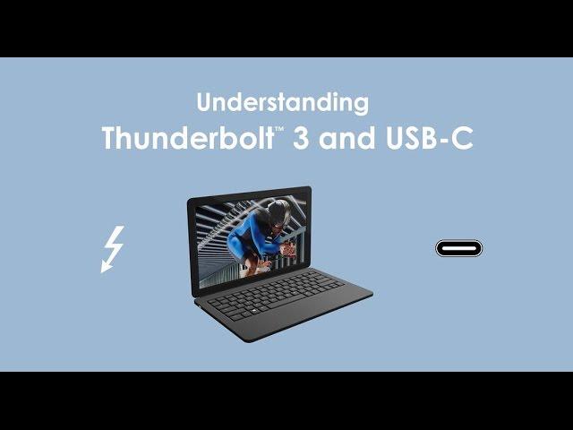 The Difference Between Thunderbolt™ 3 and USB-C