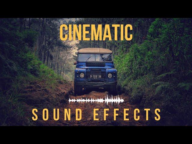 Cinematic Sound Effects for your Film