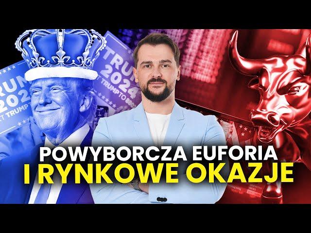 Rynkowe okazje. Powyborcza euforia. Co ze złotym?