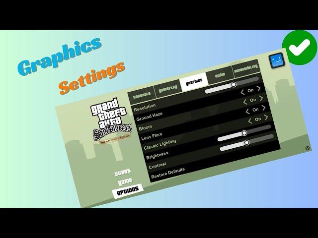 How to Change Graphics Settings in GTA: San Andreas – NETFLIX