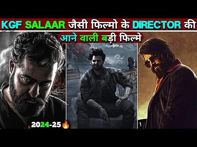 Prashant Neel Upcoming Movies 2024-2025|| KGF Salaar Director Prashant Neel Upcoming Movies 2024-26