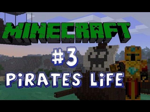 Minecraft: Decoymoreira e A Vida De Pirata - "O Capitão Creeper" #3