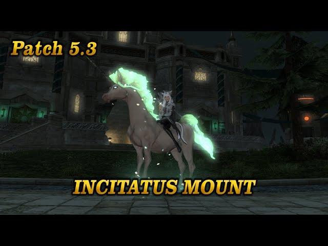 FFXIV: Incitatus Mount - Patch 5.3