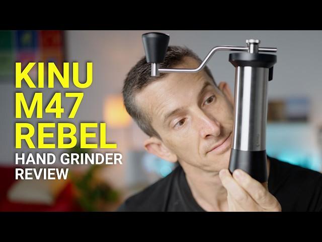 Kinu Rebel Hand Grinder Review