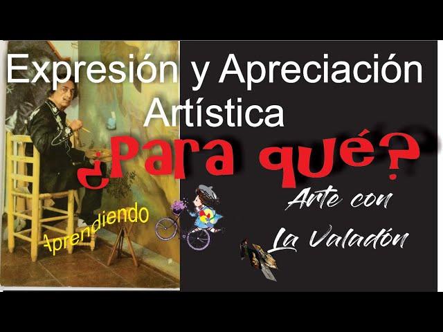 ARTISTIC EXPRESSION AND APPRECIATION What is artistic appreciation for?