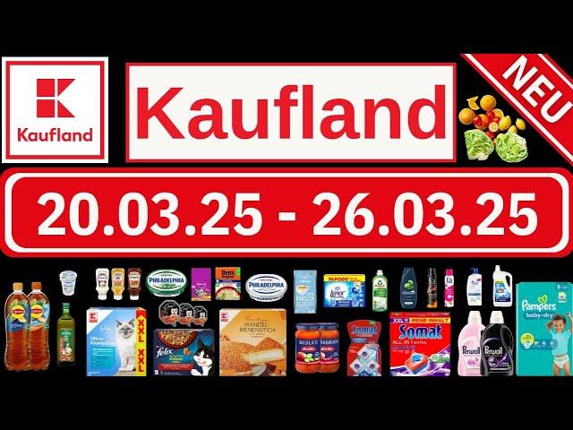 Kaufland Prospekt: Entdecken Sie die besten Angebote! 20.03.2025 - 26.03.2025