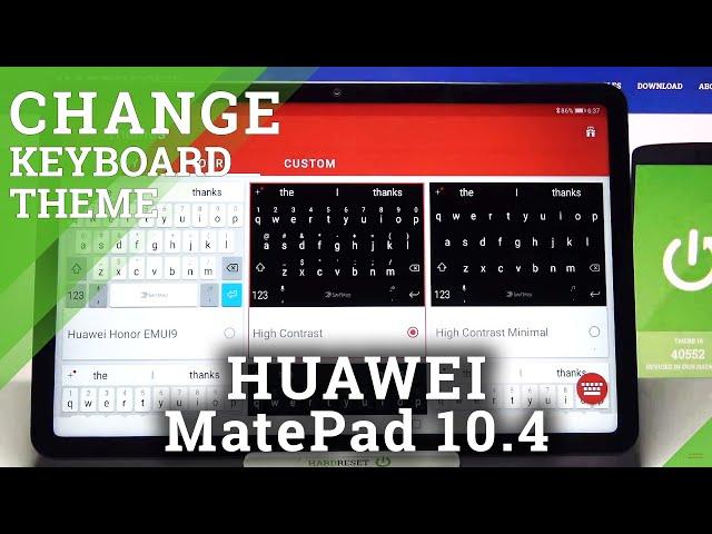 How to Change Keyboard Theme in HUAWEI MatePad 10.4 – Find Keyboard Personalization Options