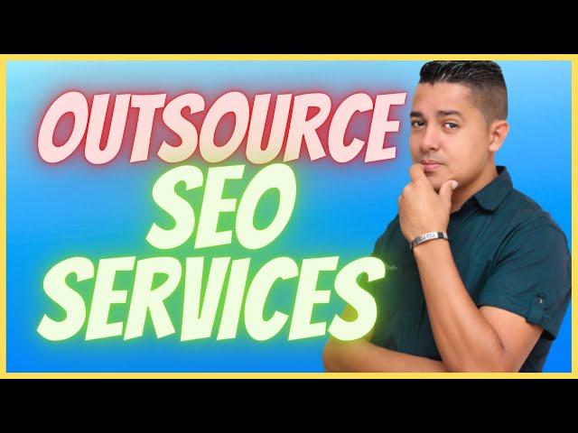 outsource seo services video