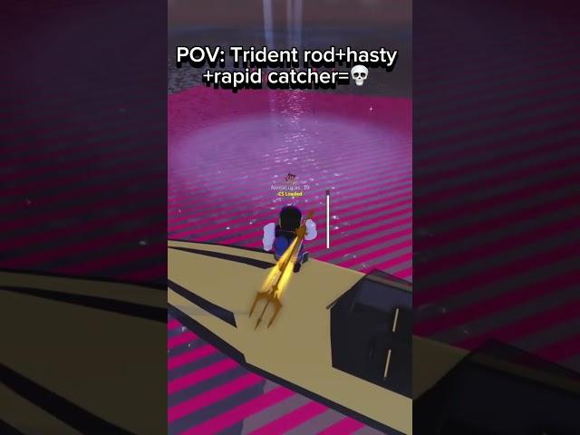 Trident rod with hasty is broken in fisch#roblox #fisch #shorts #robloxshorts #robloxfisch