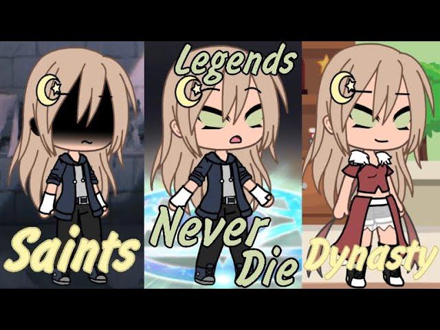 Saints, Legends Never Die, Dynasty | GLMV/MM