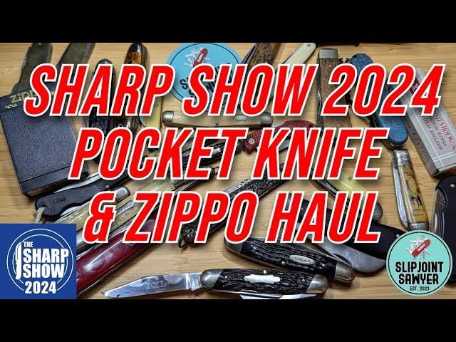 Sharp Show 2024 Pocket Knife & Zippo Haul