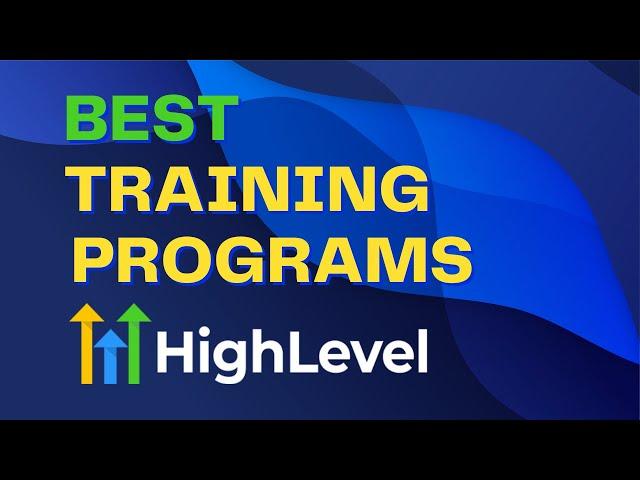 Master GoHighLevel: Top 3 Training Programs You NEED In 2025